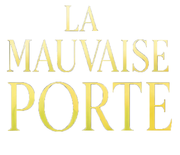 La Mauvaise Porte